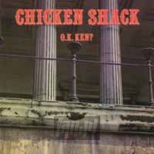 O.K. Ken ? - Chicken Shack