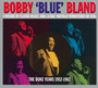 Duke Years 1952-62 - Bobby Bland  -Blue-