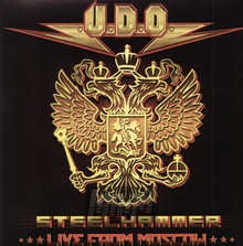 Steelhammer-Live In Moscow - U.D.O.
