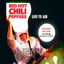 Live To Air - Red Hot Chili Peppers
