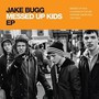 Messed Up Kids - Jake Bugg