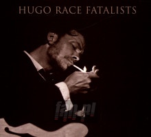 Orphans - Hugo Race / The Fatalist