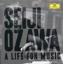 A Life For Music - Seiji Ozawa