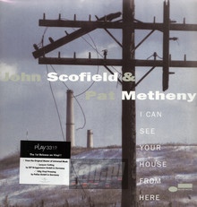 I Can See Your House From Here - John Scofield / Pat Metheny