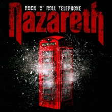 Rock 'N' Roll Telephone - Nazareth