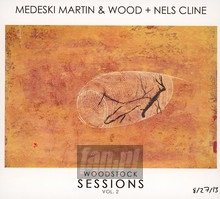 Woodstock Sessions vol.2 - Medeski Martin & Wood