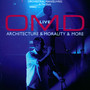 Live -Architecture & Morality & More - OMD   