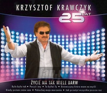 25 Lat - ycie Ma Tak Wiele Barw - Krzysztof Krawczyk