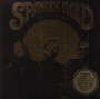 South Of Nowhere - Spanish Gold