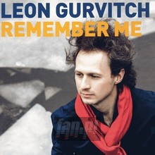 Remember Me - Leon Gurvitch