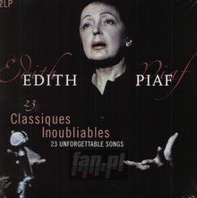 23 Classiques Inoubliables - Edith Piaf