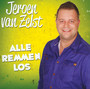 Alle Remmen Los - Jeroen Van Zelst 
