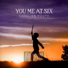 Cavalier Youth - You Me At Six