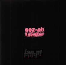 Eez-Eh - Kasabian - bigger Eez-Eh - Kasabian
