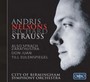 Also Sprach, Till Eulenspiegel, Don Juan: Nelsons - Strauss