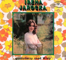 Gondolierzy Znad Wisy - Irena Jarocka
