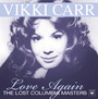 Love Again - Lost Columbia Years - Vikki Carr