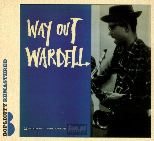 Way Out Wardell - Wardell Gray