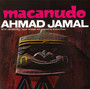 Macanudo - Ahmad Jamal  & Art Davis