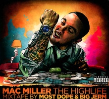 Highlife Mixtape - Mac Miller