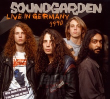 Live In Germany 1990 - Soundgarden