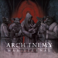 War Eternal - Arch Enemy