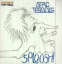 Sploosh ! - Ozric Tentacles