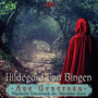 Ave Generosa - Hildegard Von Bingen 