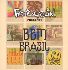 Fatboy Slim Presents Bem Brasil - Fatboy Slim