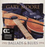 Ballads & Blues  1982-1994 - Gary Moore