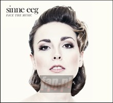 Face The Music - Sinne Eeg