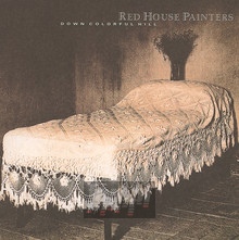 Down Colorful Hill - Red House Painters