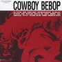 Cowboy Bebop - Seatbelts