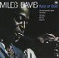 Kind Of Blue - Miles Davis