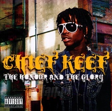 The Honour & The Glory - Chief Keef