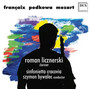 Sinfonietta Cracovia-Francaix - Podkowa - Licznerski Roman