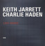 Last Dance - Keith  Jarrett  / Charlie  Haden 