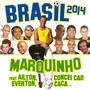 Brasil 2014 - Marquinho