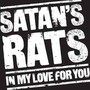 In My Lover For You - Satans Rats