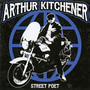 Street Poet - Arthur Kitchener