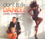 Don't Talk Dance - Chris Standring