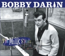 Milk Shows - Bobby Darin