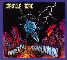 Metal/Invasion - Manilla Road