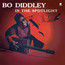 In The Spotlight - Bo Diddley