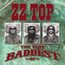 The Very Baddest Of - ZZ Top