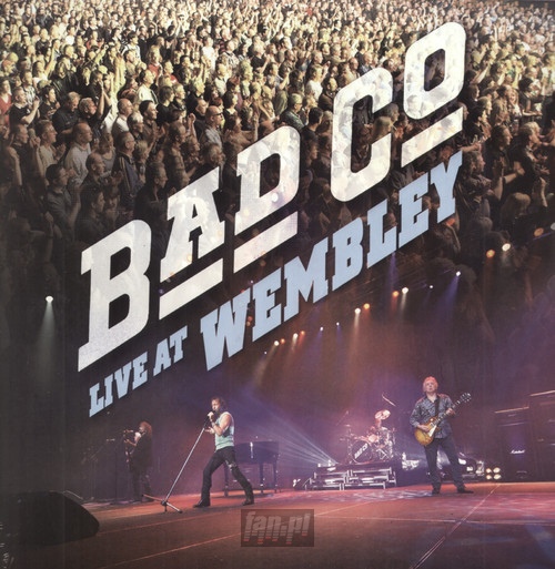 Live At Wembley - Bad Company