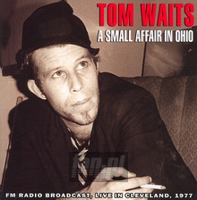 A Small Affair In Ohio - Tom Waits