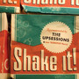 Shake It! - Upsessions