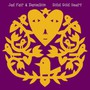 Solid Gold Heart - Jad Fair  & Danielson