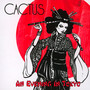 An Evening In Tokyo - Cactus